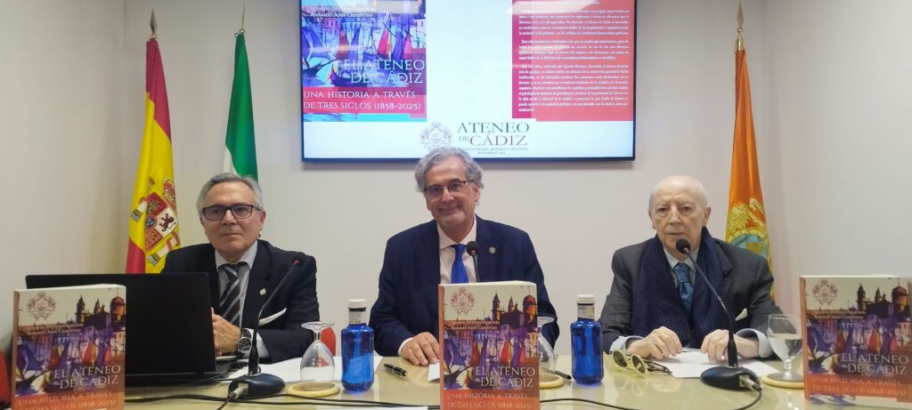Presentación del libro “El Ateneo de Cádiz – Una historia a través de tres siglos (1858-2025)”